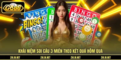 Khái niệm soi cầu 3 miền theo kết quả hôm qua